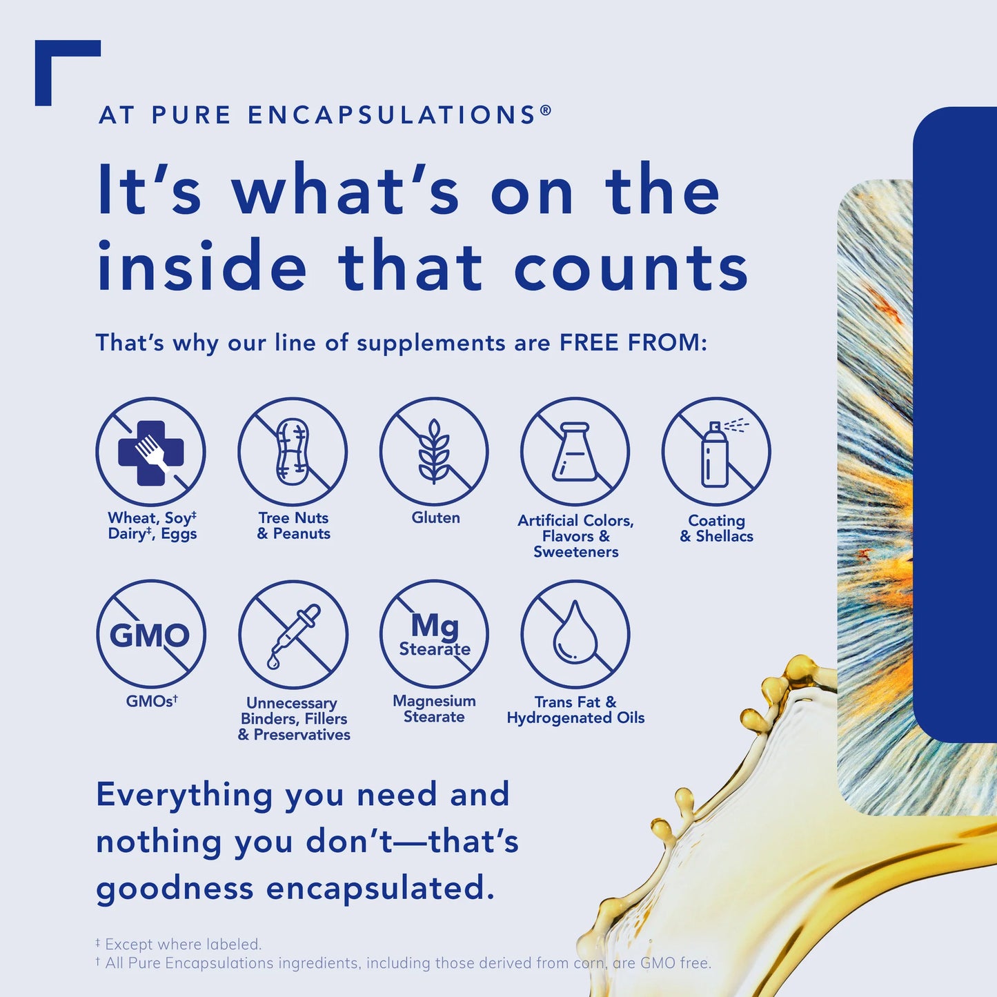 Pure Encapsulation quality